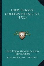 Lord Byron's Correspondence V1 (1922)