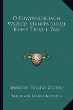 O Powinnosciach Wszech Stanow Ludzi Ksiegi Troje (1766)