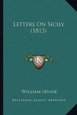 Letters On Sicily (1813)