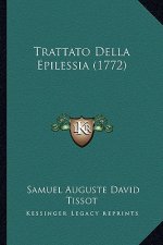 Trattato Della Epilessia (1772)