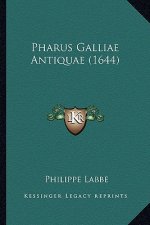 Pharus Galliae Antiquae (1644)