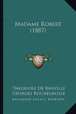 Madame Robert (1887)