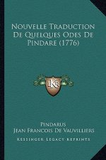 Nouvelle Traduction De Quelques Odes De Pindare (1776)