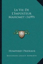 La Vie De L'Imposteur Mahomet (1699)