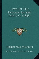 Lives Of The English Sacred Poets V1 (1839)