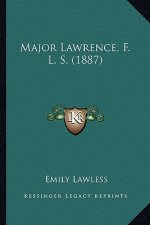 Major Lawrence, F. L. S. (1887)