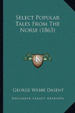 Select Popular Tales From The Norse (1863)