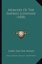 Memoirs Of The Empress Josephine (1858)