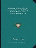 Vervolg Van De Beschryving Der Staartsterren, En Nader Ontdekkingen Omtrent Den Staat Van 'T Menschelyk Geslagt (1753)