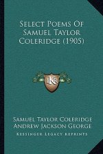 Select Poems Of Samuel Taylor Coleridge (1905)