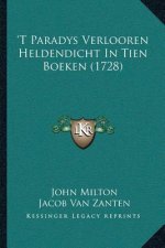 'T Paradys Verlooren Heldendicht In Tien Boeken (1728)