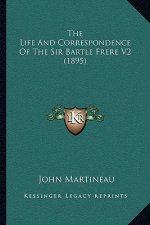 The Life And Correspondence Of The Sir Bartle Frere V2 (1895)
