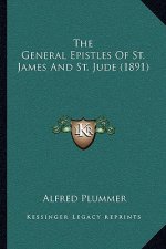 The General Epistles Of St. James And St. Jude (1891)