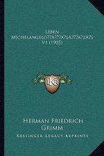 Leben Michelangelo's V1 (1905)