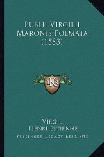 Publii Virgilii Maronis Poemata (1583)