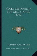Volks-Metaphysik Fur Alle Stande (1797)
