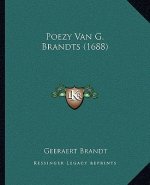 Poezy Van G. Brandts (1688)