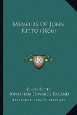 Memoirs Of John Kitto (1856)