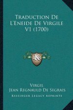 Traduction De L'Eneide De Virgile V1 (1700)