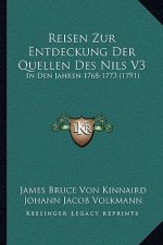 Reisen Zur Entdeckung Der Quellen Des Nils V3: In Den Jahren 1768-1773 (1791)