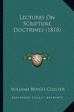 Lectures On Scripture Doctrines (1818)