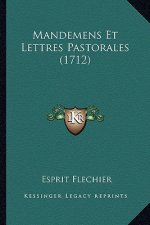 Mandemens Et Lettres Pastorales (1712)