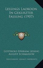 Lessings Laokoon In Gekurzter Fassung (1907)