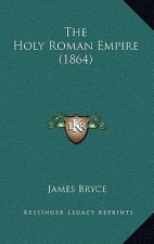 The Holy Roman Empire (1864)
