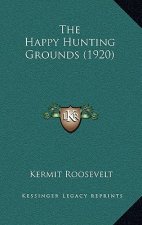 The Happy Hunting Grounds (1920)