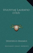 Stultitiae Laudatio (1765)