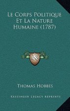 Le Corps Politique Et La Nature Humaine (1787)