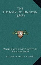 The History Of Kington (1845)