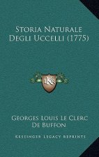 Storia Naturale Degli Uccelli (1775)