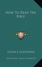 How To Read The Bible