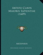 Artefii Clavis Maioris Sapientiae (1609)