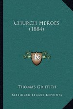 Church Heroes (1884)