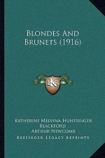 Blondes And Brunets (1916)