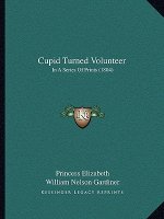 Cupid Turned Volunteer: In A Series Of Prints (1804)