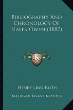 Bibliography And Chronology Of Hales Owen (1887)