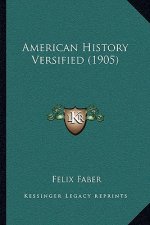 American History Versified (1905)