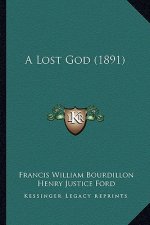 A Lost God (1891)