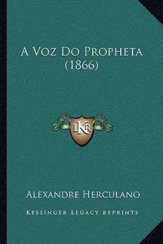 A Voz Do Propheta (1866)