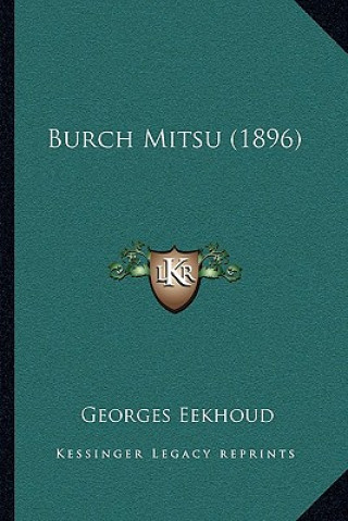 Burch Mitsu (1896)