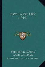 Days Gone Dry (1919)