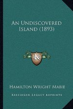 An Undiscovered Island (1893)
