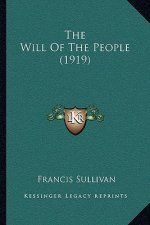 The Will Of The People (1919)