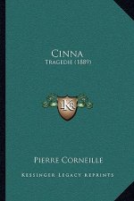 Cinna: Tragedie (1889)