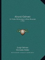 Aloysii Galvani: De Viribus Electricitatis In Motu Musculari (1792)