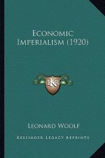 Economic Imperialism (1920)