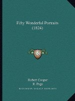 Fifty Wonderful Portraits (1824)